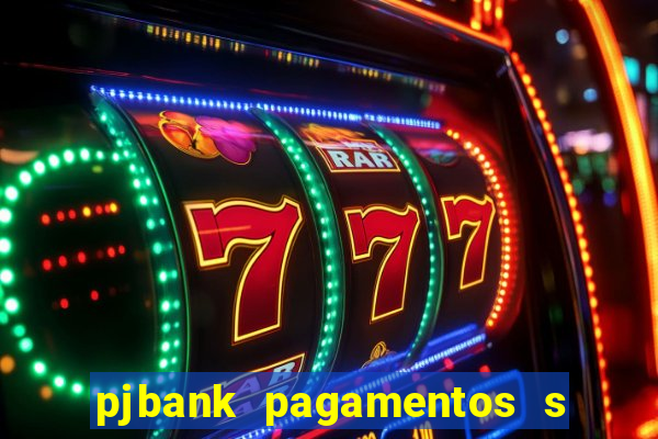 pjbank pagamentos s a 1